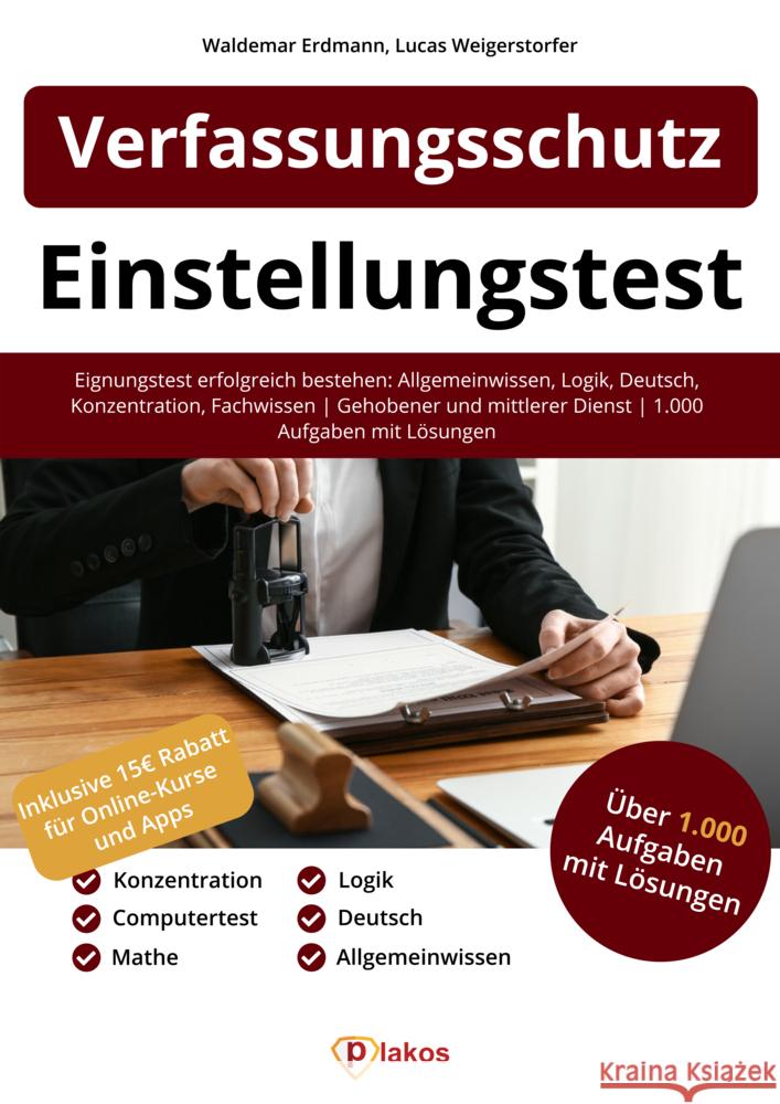 Einstellungstest Verfassungsschutz Erdmann, Waldemar, Weigerstorfer, Lucas 9783948144890 Plakos - książka