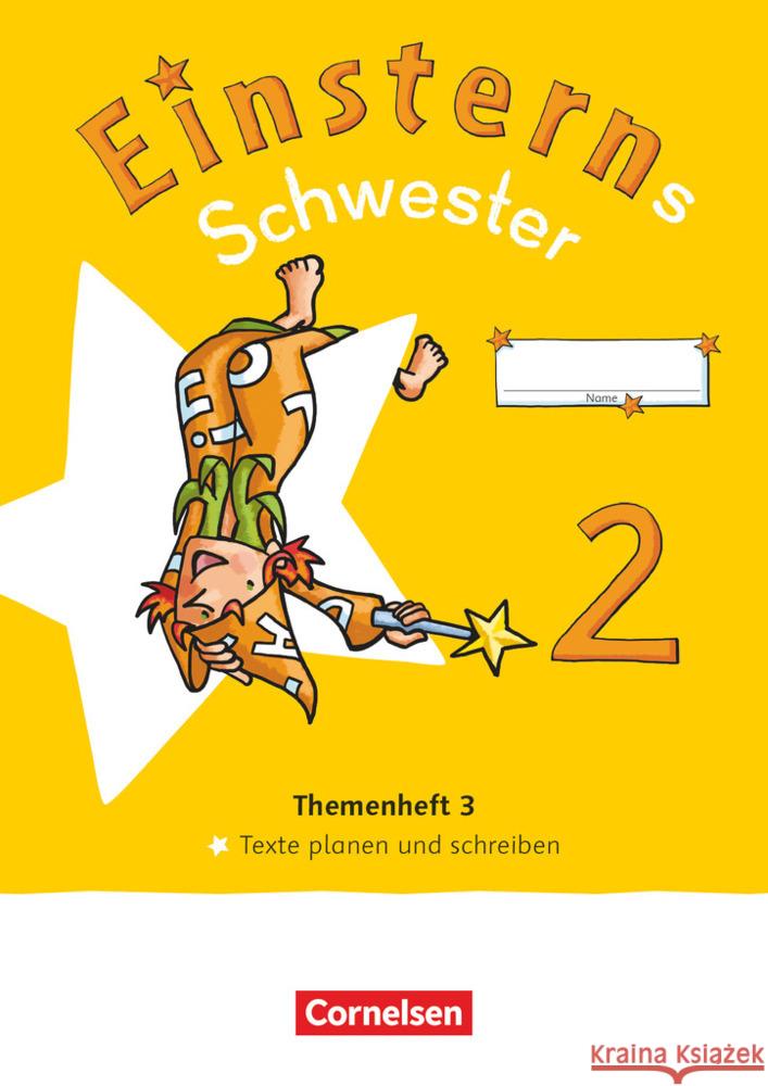 Einsterns Schwester - Sprache und Lesen - Neubearbeitung 2022 - 2. Schuljahr Dreier-Kuzuhara, Daniela, Pfeifer, Katrin, Schwaighofer, Alexandra 9783060848645 Cornelsen Verlag - książka