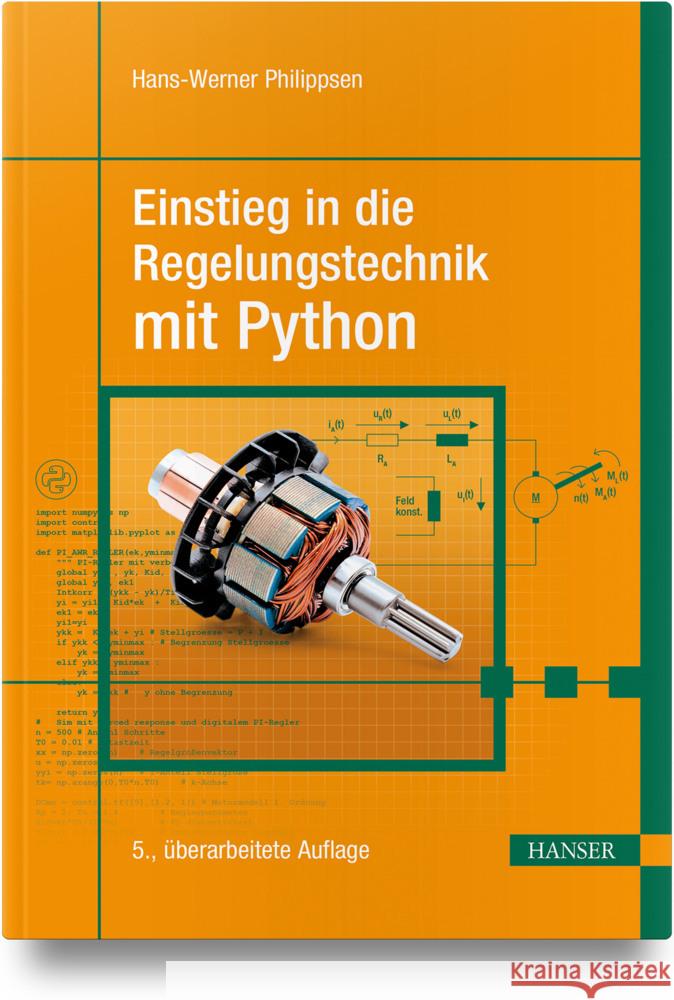 Einstieg in die Regelungstechnik mit Python Philippsen, Hans-Werner 9783446483842 Hanser Fachbuchverlag - książka