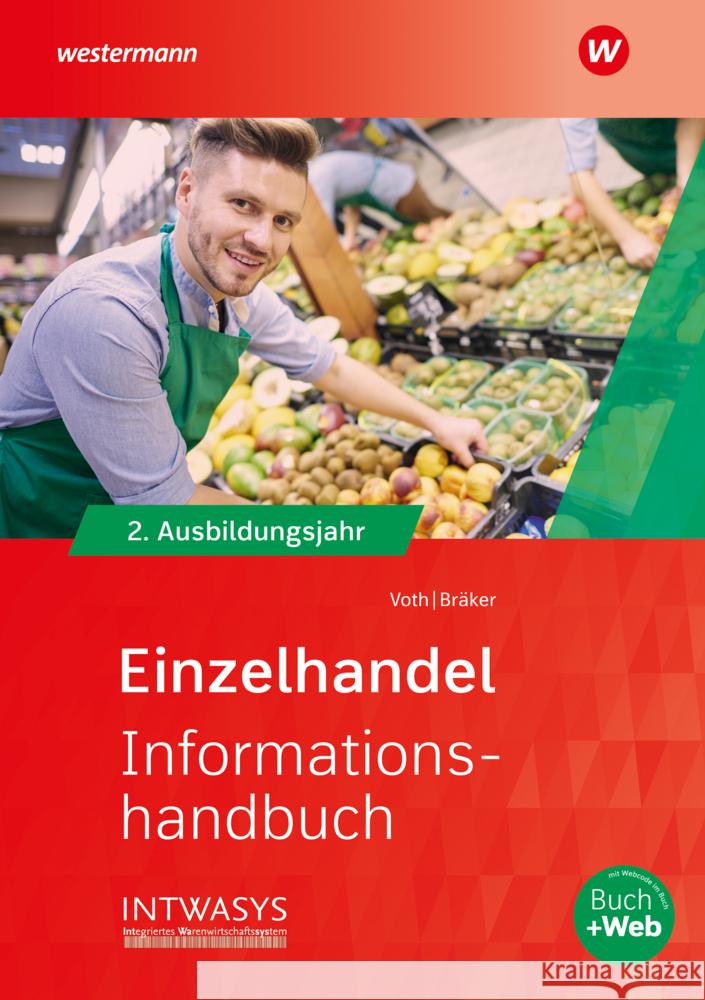 Einzelhandel nach Ausbildungsjahren, m. 1 Buch Bräker, Heinz-Jörg, Voth, Martin 9783427026273 Bildungsverlag EINS - książka