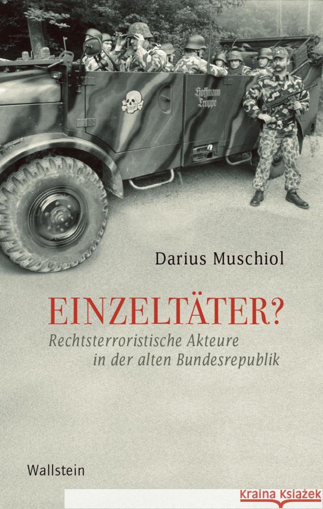 Einzeltäter? Muschiol, Darius 9783835357242 Wallstein - książka