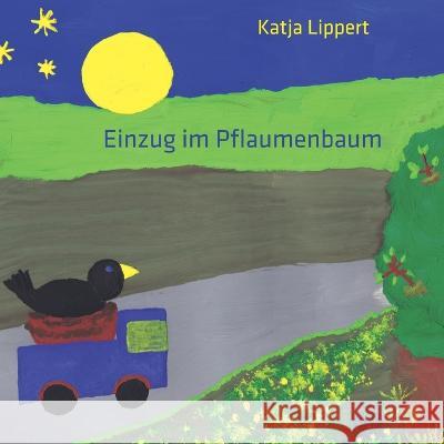 Einzug im Pflaumenbaum Katja Lippert 9783960746119 Papierfresserchens Mtm-Verlag - książka