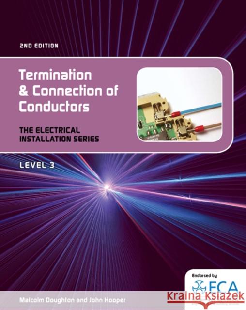 EIS: Termination and Connection of Conductors Malcolm Doughton 9781408039946  - książka