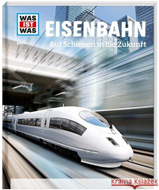 Eisenbahn - Auf Schienen in die Zukunft Flessner, Bernd 9783788620790 Tessloff - książka