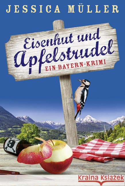 Eisenhut und Apfelstrudel : Ein Bayern-Krimi Müller, Jessica 9783404179053 Bastei Lübbe - książka