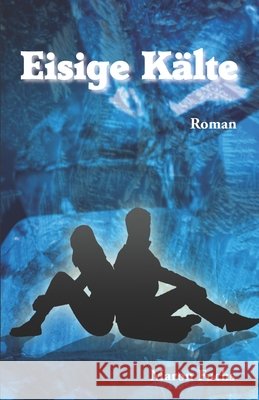 Eisige Kälte Maron Fuchs 9783861963646 Papierfresserchens Mtm-Verlag - książka