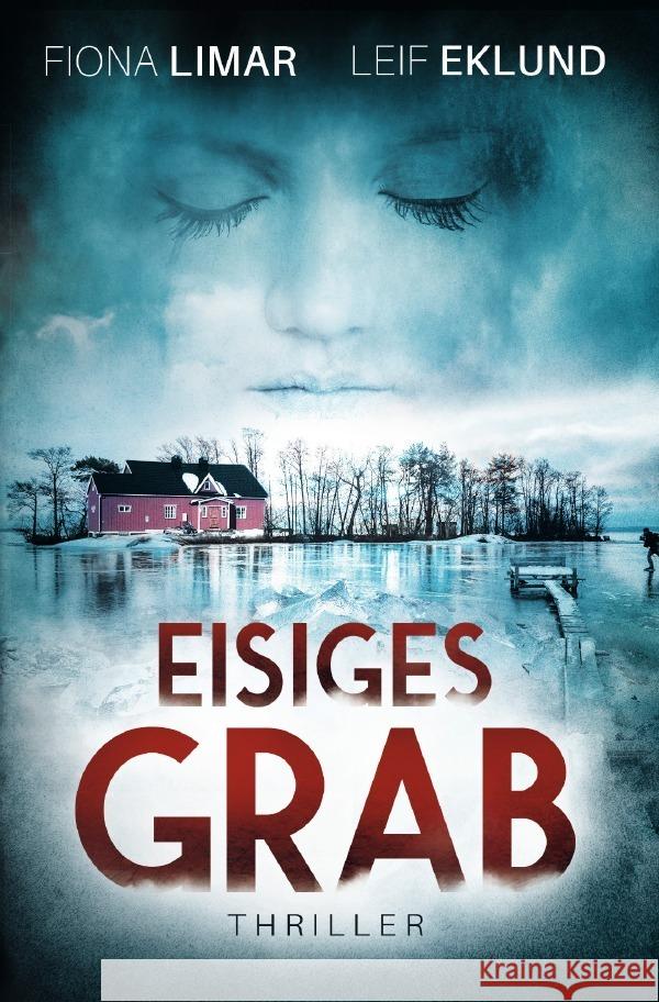Eisiges Grab Limar, Fiona 9783757506032 epubli - książka