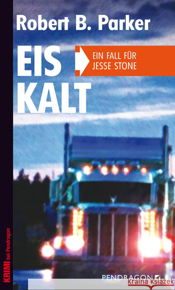 Eiskalt : Ein Fall für Jesse Stone Parker, Robert B. 9783865323910 Pendragon - książka