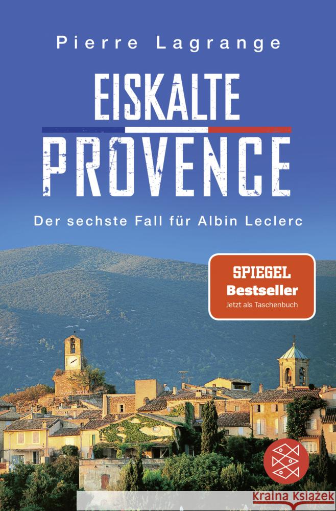 Eiskalte Provence Lagrange, Pierre 9783596001927 FISCHER Taschenbuch - książka