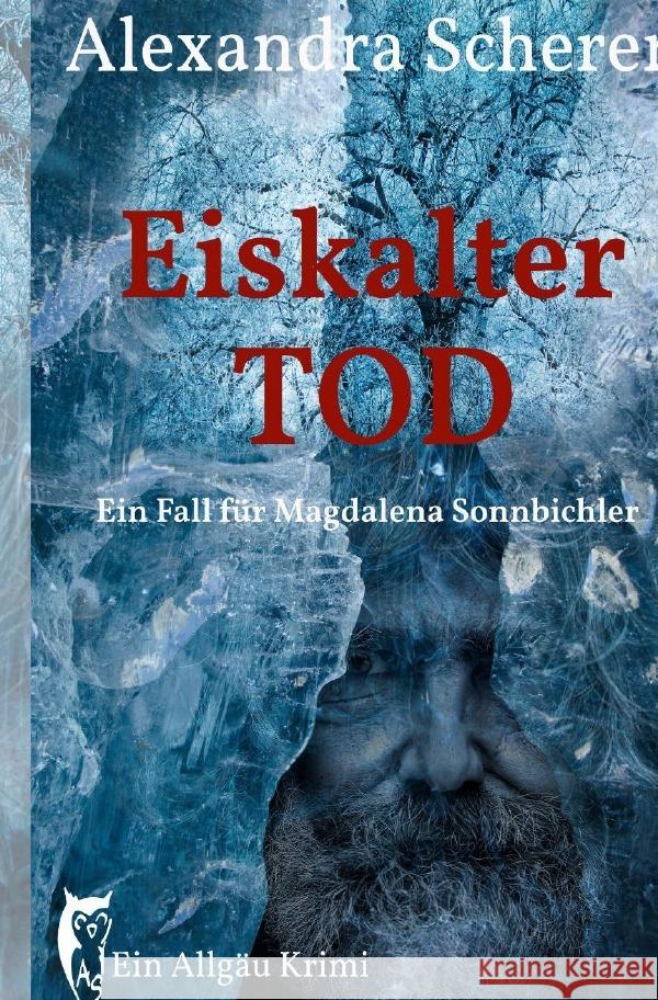 Eiskalter Tod Scherer, Alexandra 9783819020117 epubli - książka
