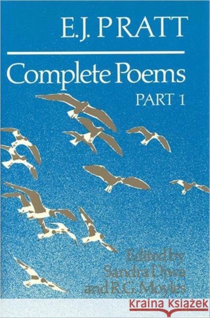 E.J. Pratt: Complete Poems Pratt, E. J. 9780802057754 University of Toronto Press - książka