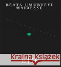 Ejo Beata Umubyeyi Mairesse 9788075113665 Volvox Globator - książka