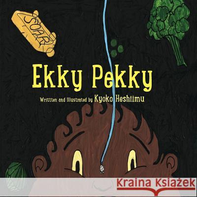 Ekky Pekky Kyoko Heshiimu 9781492233701 Createspace Independent Publishing Platform - książka
