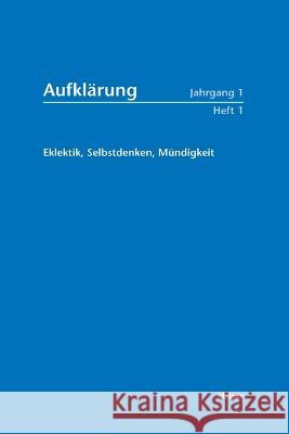 Eklektik, Selbstdenken, Mündigkeit Norbert Hinske 9783787341696 Felix Meiner - książka