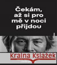 Čekám, až si pro mě v noci přijdou Tahir Hamut  Izgil 9788076960114 Práh - książka