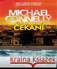 Čekání Michael Connelly 9788027610693 Slovart - książka