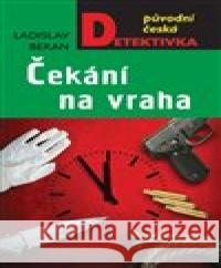 Čekání na vraha Ladislav Beran 9788027907939 MOBA - książka