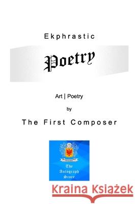 Ekphrastic Poetry Michael A. Bobb 9781739294762 Autograph Score - książka