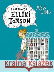 Ekspedycja Elliki Tomson sa Lind 9788377762578 Zakamarki - książka