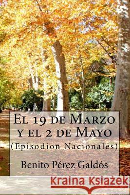 El 19 de Marzo y el 2 de Mayo Rivas S., Anton 9781539572145 Createspace Independent Publishing Platform - książka