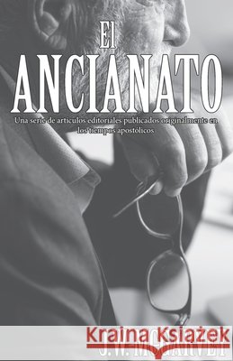 El Ancianato Publisher, La Palabra, McGarvey, J. W. 9798705359585 Independently Published - książka