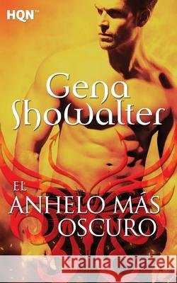 El anhelo más oscuro Showalter, Gena 9788468732046 Hqn - książka