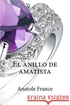 El anillo de amatista Edibooks 9781532906220 Createspace Independent Publishing Platform - książka