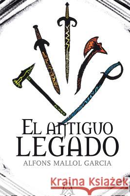 El Antiguo Legado Alfons Mallo Oli Ferrando 9788461617951 Agencia Espanola del ISBN - książka