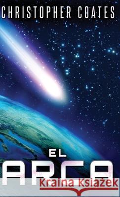 El Arca Christopher Coates Marcela Roc? 9784824147370 Next Chapter - książka