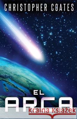 El Arca Christopher Coates Marcela Roc? 9784824147387 Next Chapter - książka