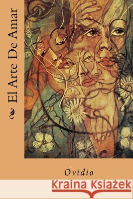 El Arte De Amar (Spanish Edition) Ovidio 9781539544043 Createspace Independent Publishing Platform - książka