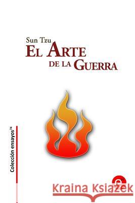 El arte de la guerra Fresneda, Ruben 9781492314721 Createspace - książka