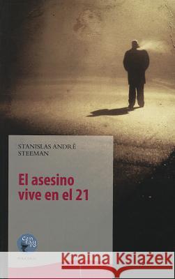 El Asesino Vive en el 21 Stanislas Andre Steeman 9788499538808 Linkgua - książka