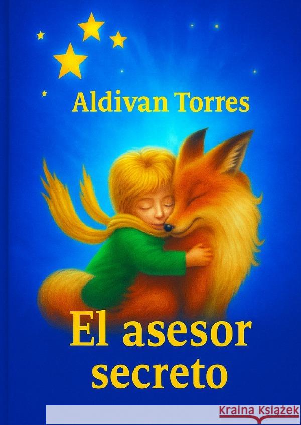 El asesor secreto Teixeira Torres, Aldivan 9783565132690 epubli - książka
