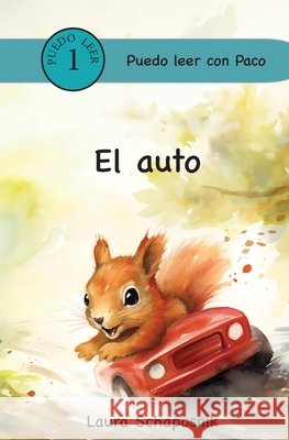 El Auto Laura P Schaposnik 9798985968286 Schapos Publishing - książka