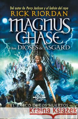 El Barco de Los Muertos / The Ship of the Dead Rick Riordan 9786073862882 B de Bolsillo - książka