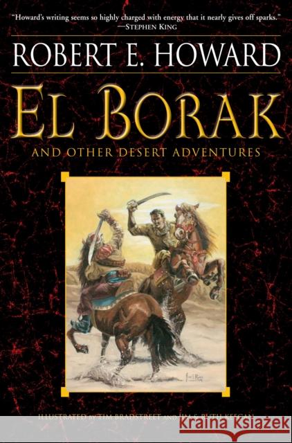 El Borak and Other Desert Adventures Robert E. Howard 9780345505453 Del Rey Books - książka