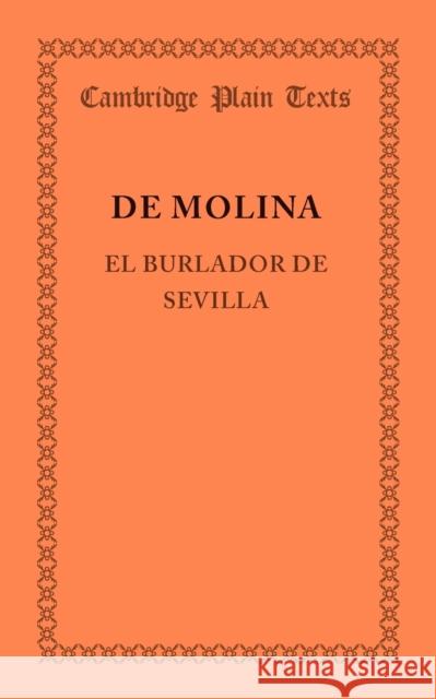 El Burlador de Sevilla Tirso de Molina   9781107681002 Cambridge University Press - książka