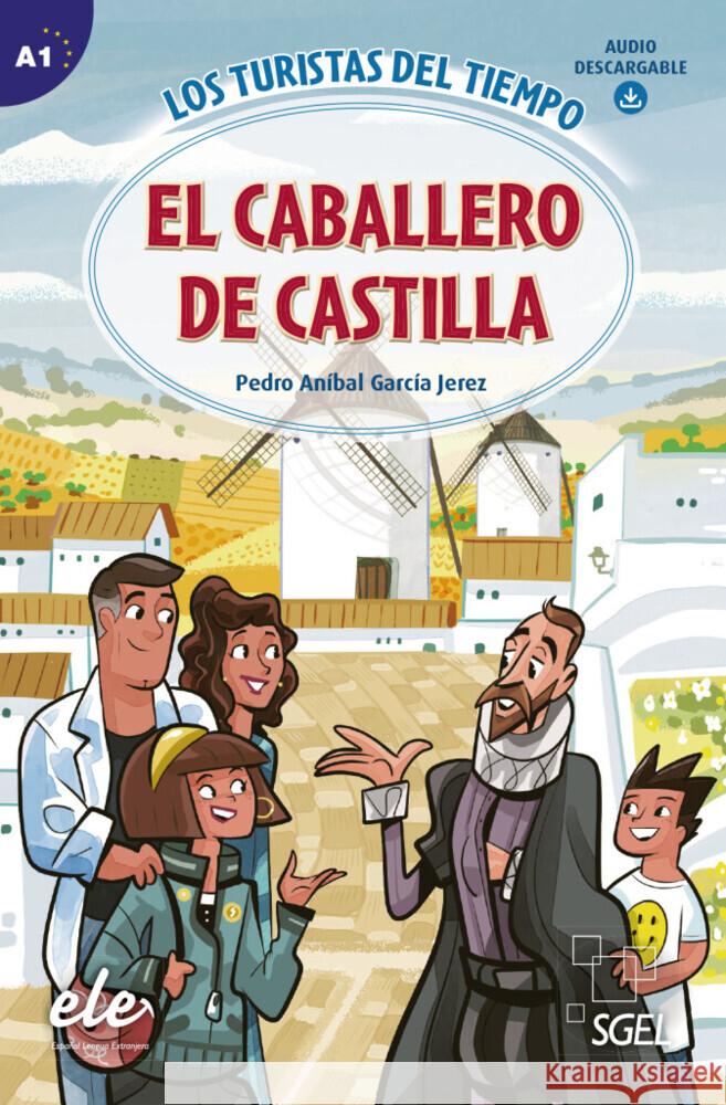 El caballero de Castilla Anibal, Pedro, Jerez, García 9783194345010 Hueber - książka