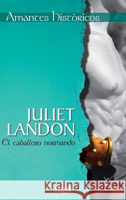 El caballero normando Landon, Juliet 9788468731704 Not Avail - książka