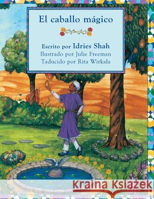 El caballo mágico Shah, Idries 9781944493073 Hoopoe Books - książka