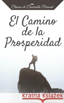 El Camino de la Prosperidad Yousell Reyes James Allen 9781691104987 Independently Published - książka