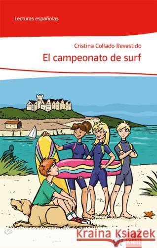 El campeonato de surf : Text in Spanisch. Niveau A2 Collado Revestido, Cristina   9783125369054 Klett - książka