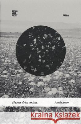El canto de las cenizas Pamela Amari 9786316688255 Buenos Aires Poetry - książka
