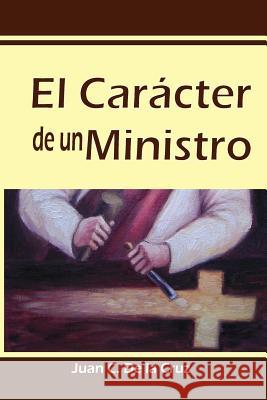 El Carácter de un Ministro Whitman Phd, Boyce D. 9781481878234 Createspace - książka