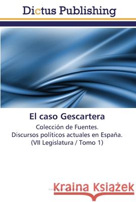 El caso Gescartera Sánchez Arenas, Laura 9783845468990 Dictus Publishing - książka