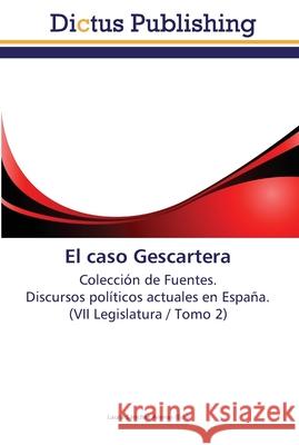 El caso Gescartera Sánchez Arenas, Laura 9783845469003 Dictus Publishing - książka