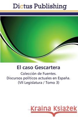 El caso Gescartera Sánchez Arenas, Laura 9783845469041 Dictus Publishing - książka