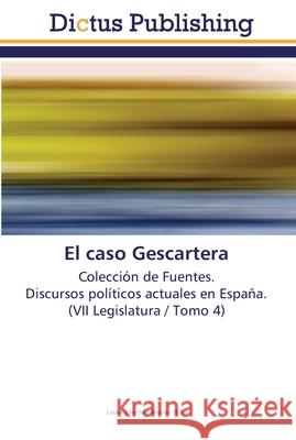 El caso Gescartera Sánchez Arenas, Laura 9783845469058 Dictus Publishing - książka