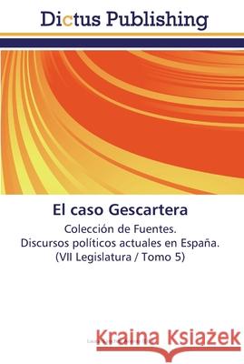 El caso Gescartera Sánchez Arenas, Laura 9783845469089 Dictus Publishing - książka